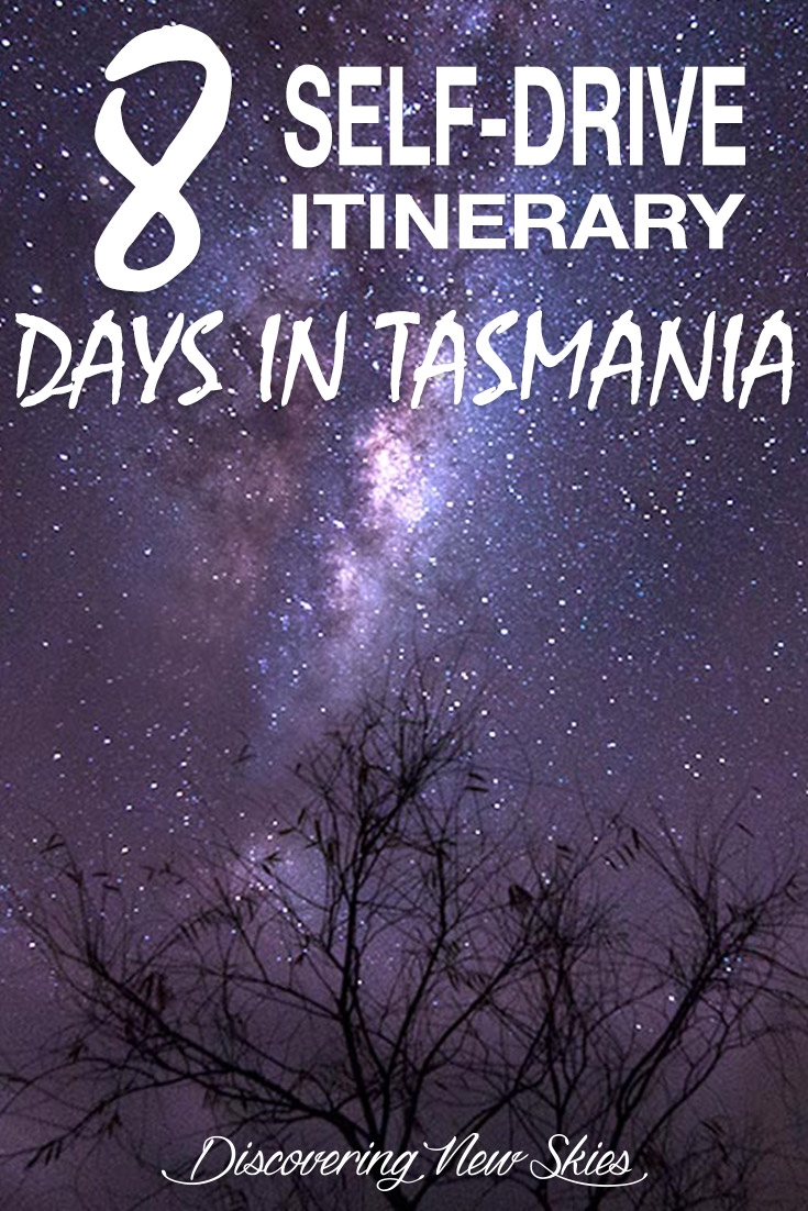 8 Day Self-Drive Itinerary - Tasmania - Pinterest